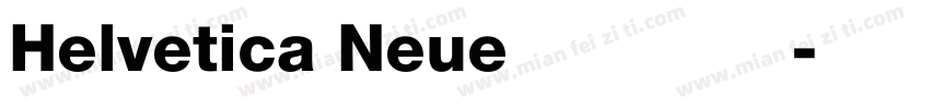 Helvetica Neue 粗體緊縮字体转换